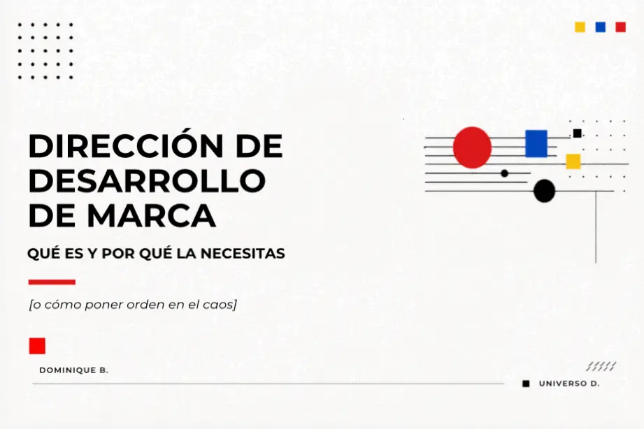 Dirección de desarrollo de marca